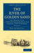 The River of Golden Sand - Volume 2 by William John Gill, Henry Yule