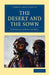 The Desert and the Sown by Gertrude Lowthian Bell
