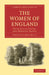 The Women of England by Sarah Stickney Ellis