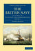 The British Navy - Volume 5 by Thomas Brassey