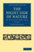 The Night Side of Nature - Volume 1 by Catherine Crowe