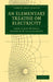 An Elementary Treatise on Electricity by James Clerk Maxwell, William Garnett
