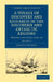 A Voyage of Discovery and Research in the Southern and Antarctic Regions, During the Years 1839 43 by James Clark Ross