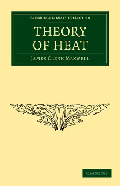 Theory of Heat by James Clerk Maxwell