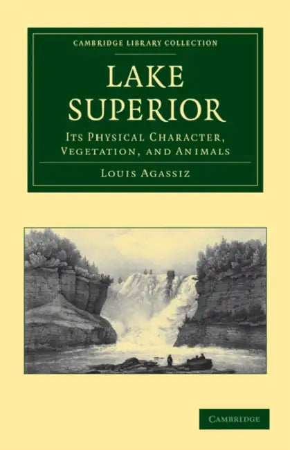 Lake Superior by Louis Agassiz