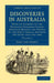 Discoveries in Australia: With an Account of the Hitherto Unknown Coasts Surveyed During the Voyage of the HMS Beagle, Between the Years 1837 an by John Lort Stokes