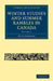 Winter Studies and Summer Rambles in Canada by Anna Jameson