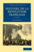 Histoire de La Revolution Francaise - Volume 9 by Louis Blanc