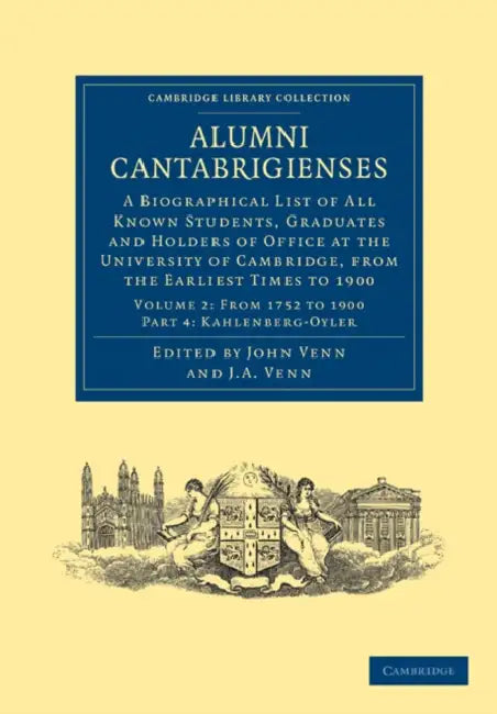 Alumni Cantabrigienses - Volume 2 by John Venn, J. A. Venn