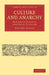 Culture and Anarchy: An Essay in Political and Social Criticism by Matthew Arnold