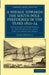 A Voyage Towards the South Pole: Performed in the Years 1822 24: Containing an Examination of the Antarctic Sea, and a Visit to Tierra del Fuego by James Weddell