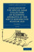 Catalogue of the Special Loan Collection of Scientific Apparatus at the South Kensington Museum 1876 by Not Available (NA)