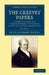 The Creevey Papers: A Selection from the Correspondence and Diaries of the Late Thomas Creevey, M.P. by Thomas Creevey, Herbert Maxwell