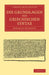 Die Grundlagen Der Griechischen Syntax by Berthold Delbrück