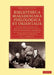 Bibliotheca Marsdeniana Philologica Et Orientalis: A Catalogue of Books and Manuscripts Collected with a View to the General Comparison of Languages, by William Marsden
