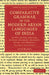 Comparative Grammar of the Modern Aryan Languages of India: To Wit, Hindi, Panjabi, Sindhi, Gujarati, Marathi, Oriya, and Bangali by John Beames