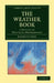 The Weather Book by Robert Fitzroy
