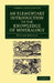 An Elementary Introduction to the Knowledge of Mineralogy: Including Some Account of Mineral Elements and Constituents by William Phillips