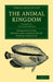 The Animal Kingdom - Volume 10 by Georges Baron Cuvier, Edward Griffith