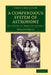 A Compendious System of Astronomy: In a Course of Familiar Lectures by Margaret Bryan
