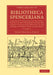 Bibliotheca Spenceriana - Volume 4 by Thomas Frognall Dibdin