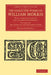 The Collected Works of William Morris: With Introductions by His Daughter May Morris by William Morris, May Morris, William Morris