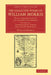 The Collected Works of William Morris: With Introductions by His Daughter May Morris by William Morris, May Morris, William Morris