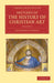 Sketches of the History of Christian Art by Alexander William Crawford Lindsay