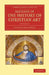 Sketches of the History of Christian Art by Alexander William Crawford Lindsay