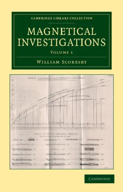 Magnetical Investigations by William Scoresby