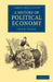 A History of Political Economy by John K. Ingram