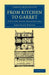 From Kitchen to Garret: Hints for Young Householders by Jane Ellen Frith Panton