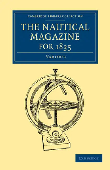 The Nautical Magazine for 1835 by Various, Various Authors