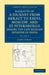 Narrative of a Journey from Heraut to Khiva, Moscow, and St Petersburgh During the Late Russian Invasion of Khiva: With Some Account of the Court of K by James Abbott