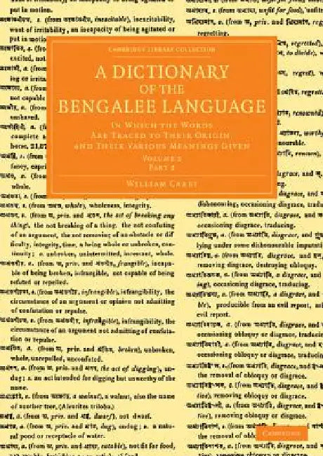 A Dictionary of the Bengalee Language - Volume 2 by William Carey