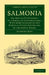 Salmonia: Or, Days of Fly Fishing: In a Series of Conversations. with Some Account of the Habits of Fishes Belonging to the Genu by Humphry Davy