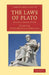 The Laws of Plato: Edited with an Introduction, Notes Etc. by Plato, Edwin Bourdieu England