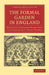 The Formal Garden in England by Reginald Theodore Blomfield, F. Inigo Thomas