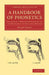 A Handbook of Phonetics: Including a Popular Exposition of the Principles of Spelling Reform by Henry Sweet