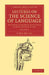Lectures on the Science of Language: Volume 1: Delivered at the Royal Institution of Great Britain in 1861 by F. Max M. Ller, F. Max Muller