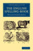 The English Spelling-Book by William Fordyce Mavor