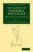 Conversations on Vegetable Physiology: Volume 1: Comprehending the Elements of Botany, with Their Application to Agriculture by Jane Haldimand Marcet