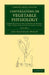 Conversations on Vegetable Physiology: Volume 2: Comprehending the Elements of Botany, with Their Application to Agriculture by Jane Haldimand Marcet
