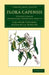 Flora Capensis: Sistens Plantas Promontorii Bonae Spei Africes by Carl Peter Thunberg, I. A. Schultes, J. A. Schultes