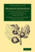 Pharmacographia: A History of the Principal Drugs of Vegetable Origin, Met with in Great Britain and British India by Friedrich August Fluckiger, Daniel Hanbury