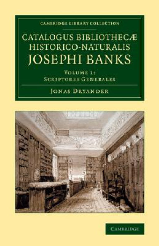 Catalogus Bibliothecæ Historico-Naturalis Josephi Banks by Jonas Dryander