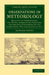 Observations in Meteorology: Relating to Temperature, the Winds, Atmospheric Pressure, the Aqueous Phenomena of the Atmosphere, Weather-Changes, Et by Leonard Jenyns