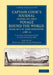 Captain Cook's Journal During His First Voyage Round the World, Made in H.M. Bark Endeavour, 1768 71: A Literal Transcription of the Original Mss by James Cook, William James Lloyd Wharton