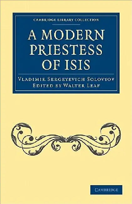 A Modern Priestess of Isis by Vladimir Sergeyevich Solovyov
