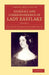 Journals and Correspondence of Lady Eastlake: With Facsimiles of Her Drawings and a Portrait by Elizabeth Eastlake, Charles Eastlake Smith